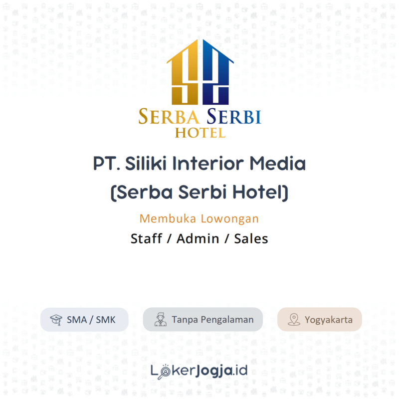 PT. Siliki Interior Media (Serba Serbi Hotel)