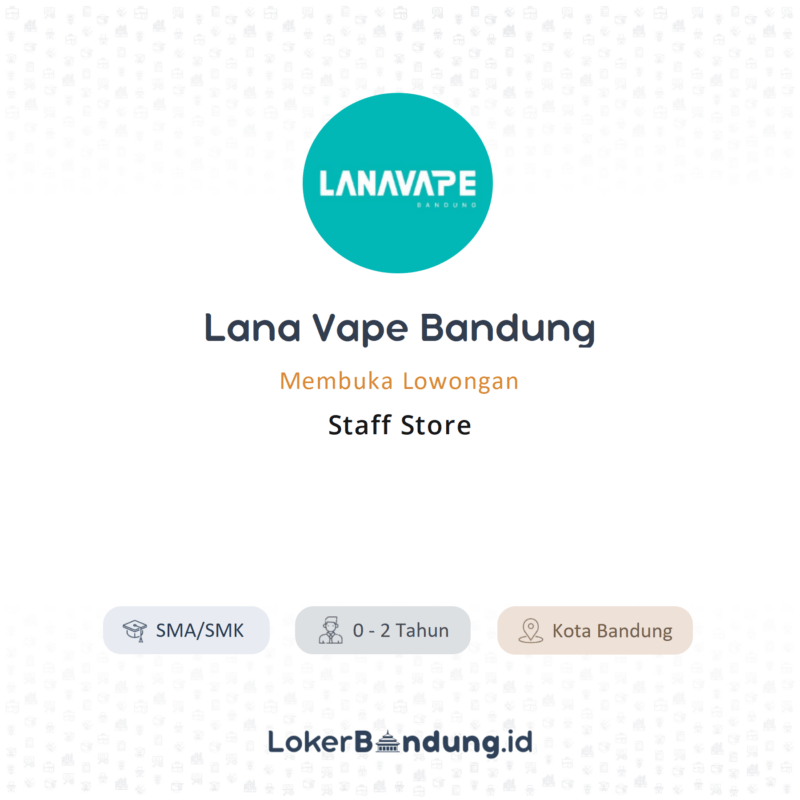 Lana Vape Bandung